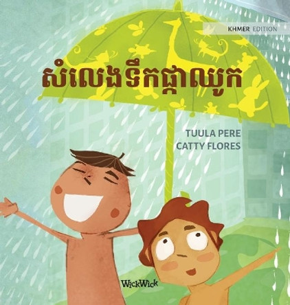 &#6047;&#6086;&#6043;&#6081;&#6020;&#6033;&#6073;&#6016;&#6037;&#6098;&#6016;&#6070;&#6024;&#6076;&#6016;: Khmer Edition of The Swishing Shower by Tuula Pere 9789523576155