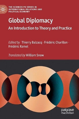 Global Diplomacy: An Introduction to Theory and Practice by Thierry Balzacq 9783030287856