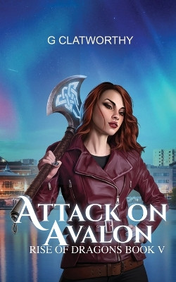 Attack on Avalon by Clatworthy 9781915516008