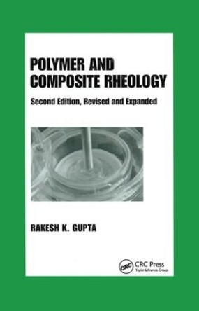 Polymer and Composite Rheology by  9780367398484