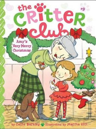 Amy's Very Merry Christmas by Callie Barkley 9781442495319 Amy's Very Merry Christmas by Callie Barkley 9781442495319
