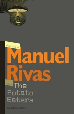 The Potato Eaters by Manuel Rivas 9789543840526