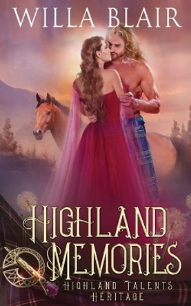 Highland Memories by Willa Blair 9781648391897