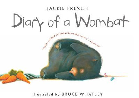 Diary of a Wombat by Jackie French