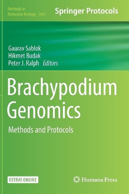 Brachypodium Genomics: Methods and Protocols by Gaurav Sablok 9781493972760