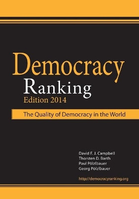 Democracy Ranking (Edition 2014) by David F J Campbell 9783735750914