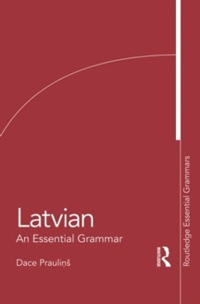 Latvian: An Essential Grammar by  9780415576925