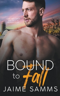 Bound to Fall by Jaime Samms 9798215362570