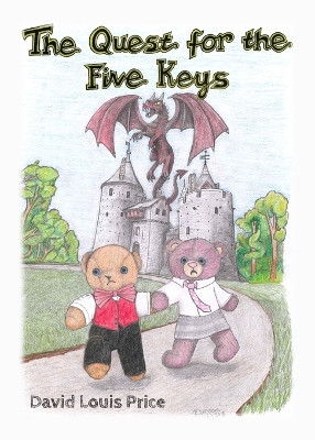 The Quest for the Five Keys by David Louis Price 9781803698618