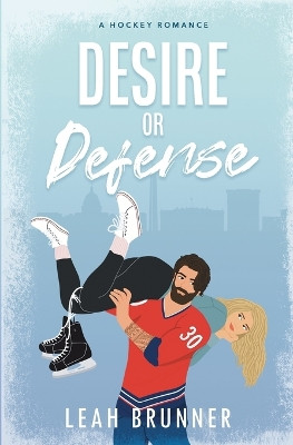 Desire or Defense by Leah Brunner 9781737015697