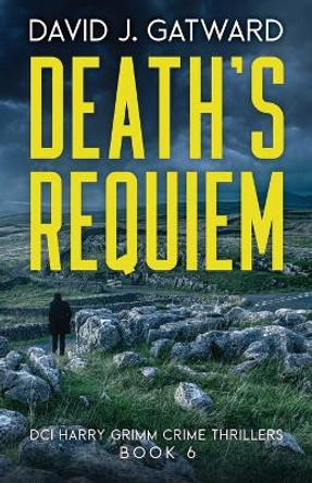 Death's Requiem by David J Gatward 9781917001052