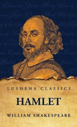 Hamlet by William Shakespeare 9798890966742
