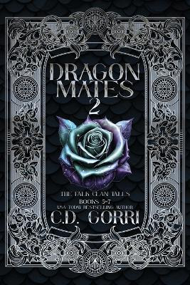 Dragon Mates 2: The Falk Clan Tales Books 5-7 by C D Gorri 9781960294425