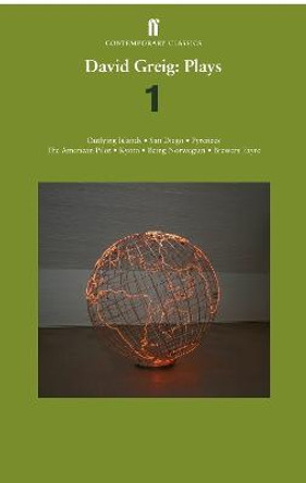 Selected Plays 1999-2009: San Diego; Outlying Islands; Pyrenees; The American Pilot; Being Norwegian; Kyoto; Brewers Fayre by David Greig