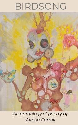Birdsong by Allison Carroll 9789358361988