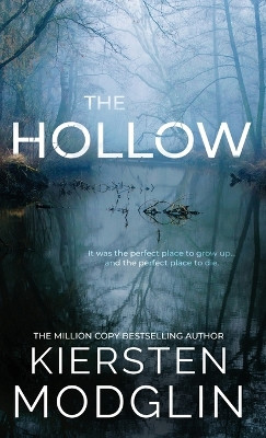 The Hollow by Kiersten Modglin 9781956538564