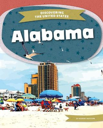 Alabama by Joanne Mattern 9781098293710