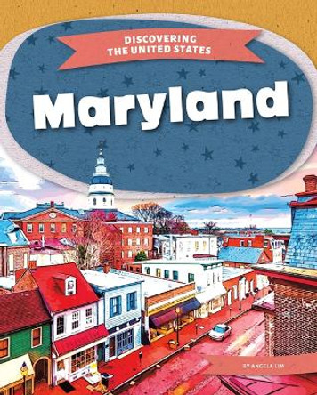 Maryland by Angela Lim 9781098293901