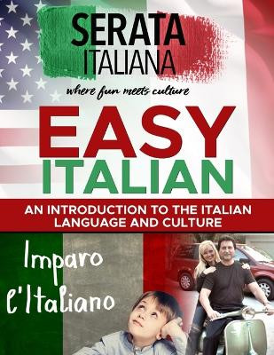 Serata Italiana: Italian for Beginners 1 by Alessandro Concas 9798990472419