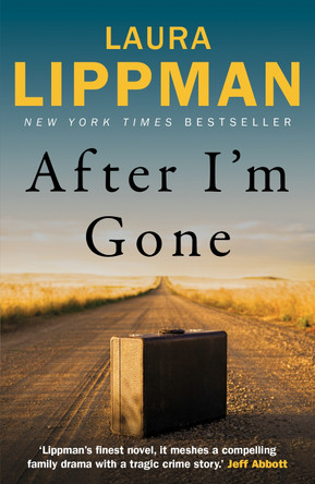 After I'm Gone by Laura Lippman