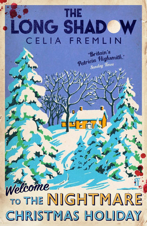 The Long Shadow: A Christmas Story with a Difference by Celia Fremlin