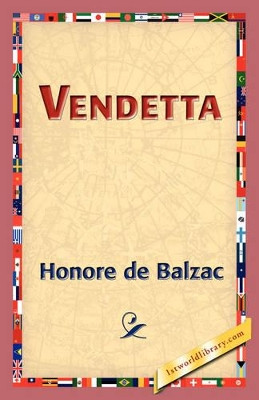 Vendetta by Honore De Balzac 9781421823867