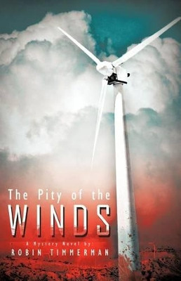 The Pity of the Winds by Robin Timmerman 9781426997938