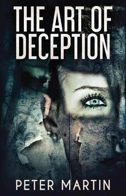 The Art Of Deception by Peter Martin 9784867515921