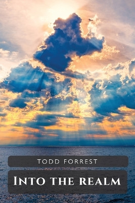 Into The Realm by Todd Forrest 9789655780154