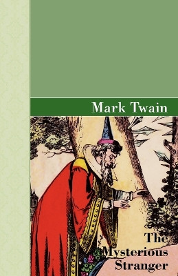 The Mysterious Stranger by Mark Twain 9781605124902