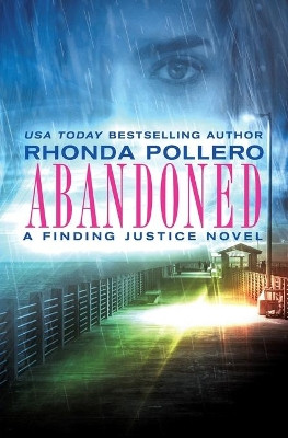 Abandoned by Rhonda Pollero 9781455597628