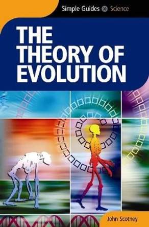 The Theory of Evolution by John Scotney 9781857334951