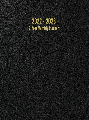 2022 - 2023 2-Year Monthly Planner: 24-Month Calendar (Black) by I S Anderson 9781947399259