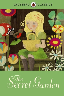 Ladybird Classics: The Secret Garden by  9781409311263