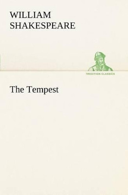 The Tempest by William Shakespeare 9783849167776