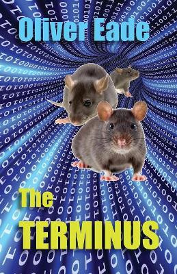 The Terminus by Oliver Eade 9781909411265