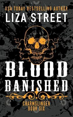 Blood Banished by Liza Street 9798215784495