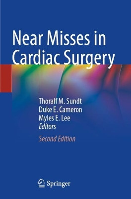 Near Misses in Cardiac Surgery by Thoralf M. Sundt 9783030927523