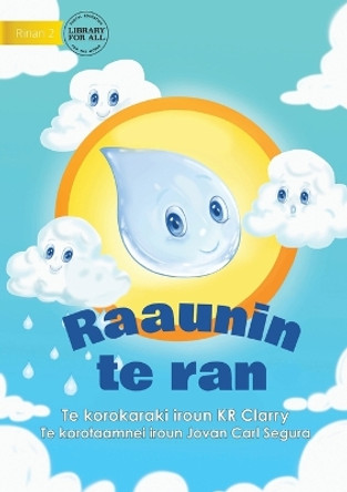 The Water Cycle - Raaunin te ran (Te Kiribati) by Kr Clarry 9781922918741