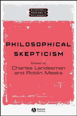 Philosophical Skepticism by Charles Landesman