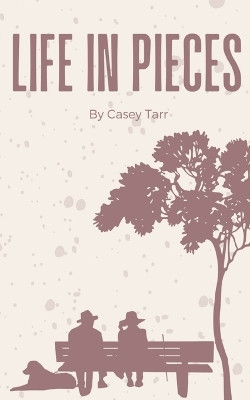 Life in Pieces by Casey Tarr 9789357440691