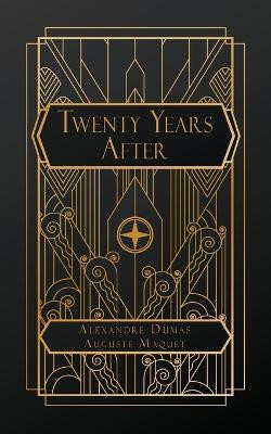 Twenty Years After by Alexandre Dumas 9798869169013