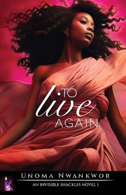 To Live Again by Nwankwor 9798990160217