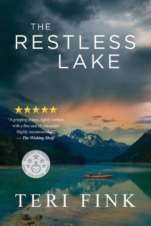 The Restless Lake by Teri Fink 9798890250315