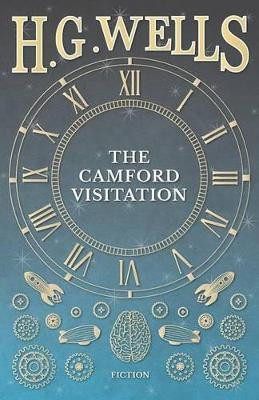 The Camford Visitation by H G Wells 9781473333208