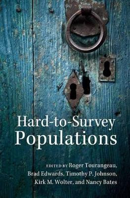 Hard-to-Survey Populations by Roger Tourangeau 9781107031357