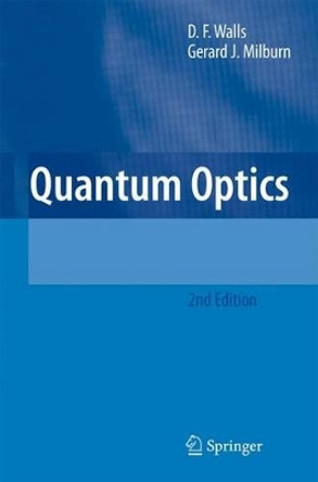 Quantum Optics by D. F. Walls 9783642066764