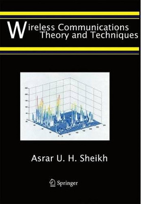 Wireless Communications: Theory and Techniques by Asrar U.H. Sheikh 9781461348115