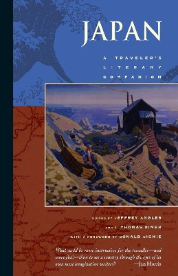 Japan: A Traveler's Literary Companion by Jeffrey Angles 9781883513160