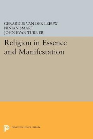 Religion in Essence and Manifestation by Gerardus Van der Leeuw